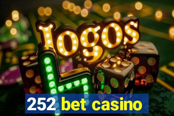 252 bet casino